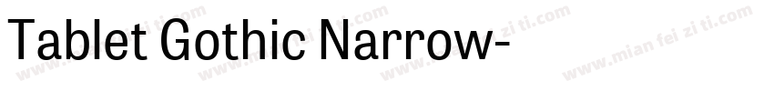 Tablet Gothic Narrow字体转换